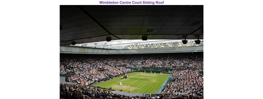 Past Projects - Wimbledon Centre Court Sliding Roof