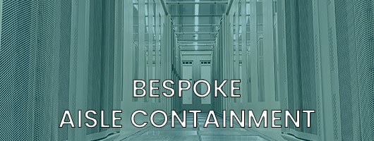 Bespoke Aisle Containment