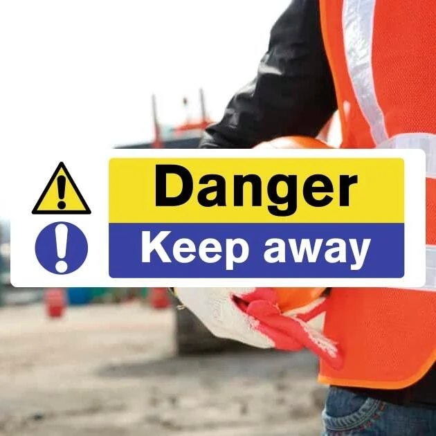 Danger Keep Away Hazard Sign 