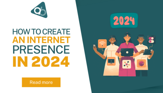 How To Create An Internet Presence In 2024