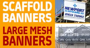 Scaffold banners and large mesh banners