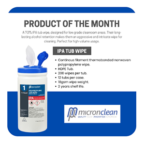 Product of the Month &minus; Micronclean IPA Tub Wipes