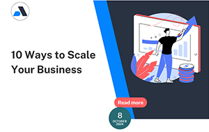 10 Ways to Scale Your Business