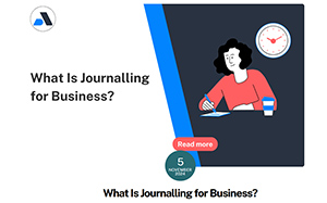 What Is Journalling for Business?