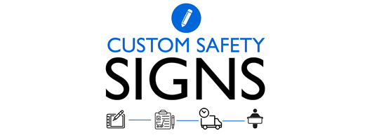 Custom Safety Signs