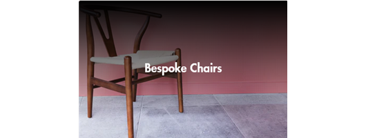 Bespoke Chairs