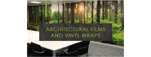 Architectural Films & Vinyl Wraps