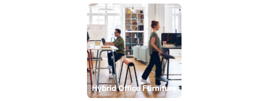 Hybrid Office Furniture