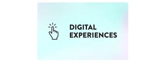 Digital Experiences