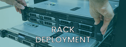 Rack Deployment