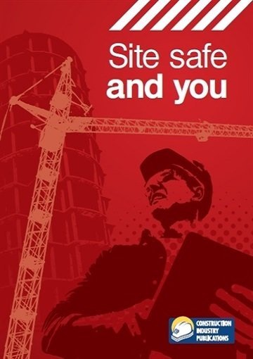 Site Safe & You &minus; Third Edition