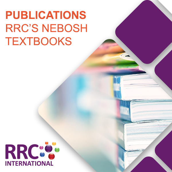 RRC''s NEBOSH Textbooks