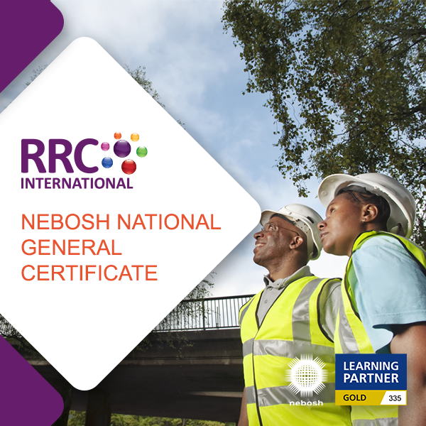 RRC''s NEBOSH National General Certificate