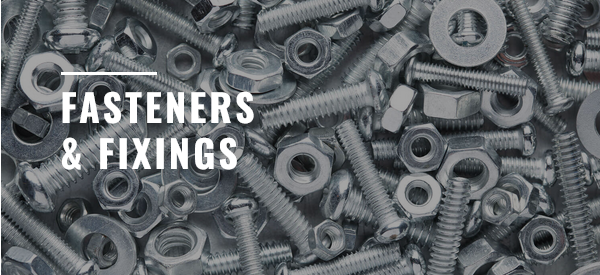 Fasteners & Fixings