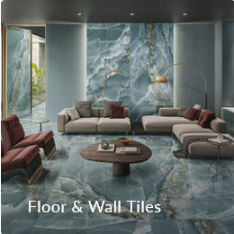 Floor & Wall Tiles