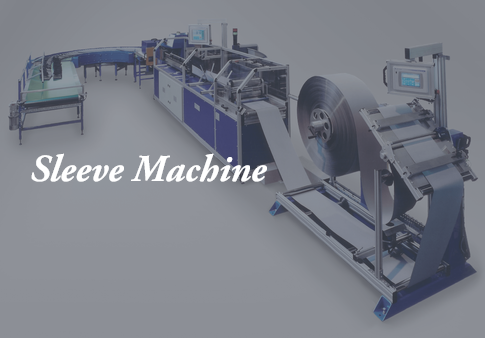 Sleeve Machines